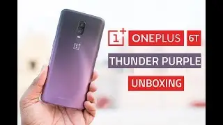 OnePlus 6T Thunder Purple Edition Unboxing