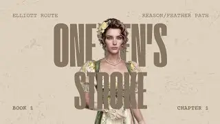 One Pen's Stroke - Book 1 Chapter 1 (Elliott Route Walkthrough) &bull; League of Dreamers