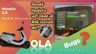 OLA Move Os 2.0 Stable Version | Kaise milega? | Move Os 2.0 - bugs