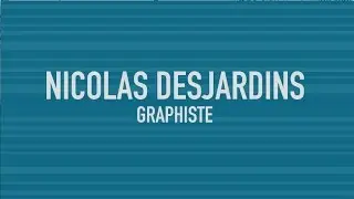 Nicolas Desjardins - Graphiste