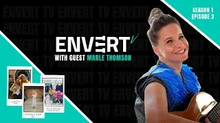 Marle Thomson Talks New EP 'Shapes', Arts Education, & More | ENVERT TV