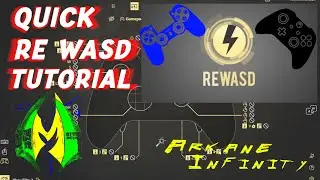 Быстрый средний уровень REWASD - обучающее руководство - ПРАВЫЙ ДЖОЙСТИК как ВЗГЛЯД с контроллером - Arkane Infinity Gaming
