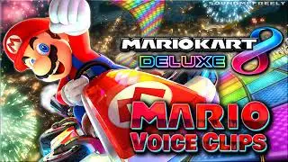 All Mario Voice Clips &bull; Mario Kart 8 Deluxe &bull; All Voice Lines &bull; Nintendo Switch (Charles Martinet)