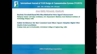 International journal of VLSI design & Communication Systems  ( VLSICS )