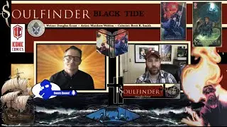 Comic Boom Interview with special guest Douglas Ernst, writer of Soulfinder: Black Tide!