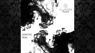 Adapter - Nymph (Original Mix) [FLUSSOX]