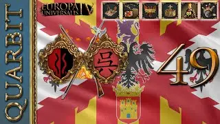 Ming Restoration Part 2! - EU4 1.30 Spain World Conquest Attempt! - Part 49!
