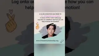 The Freedom Scholarship Fund #Taehyung's $1000 donation to All Kids Need Music Academy