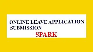 Online Leave Applications for Kerala Government Servants in SPARK