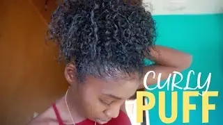 How To - Curly Puff For Short & Medium Length Natural Hair