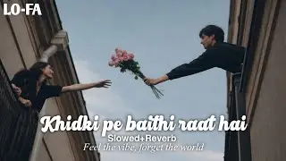 Raat Ki Khamoshi | Hindi Chill Lofi Song | Late Night Vibes | Relaxing Romantic Lofi | Original Song