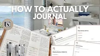 Journaling in Notion & Why You Should | Journal Template