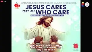 16 MARCH 2025 - ACTS  Healing Mass  -  SECOND SUNDAY OF LENT