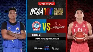 Arellano vs LPU (Men&rsquo;s Basketball) | NCAA Season 100 - Replay