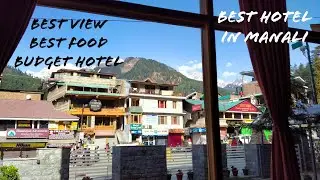 #HPTDC_KUNZAM /Best budget hotel in Manali Mall Road 2022 &bull; Budget hotel in New Manali #Manalivlog