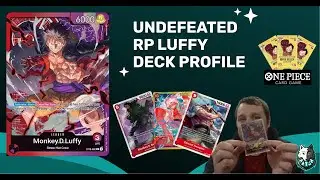 Undefeated RP Luffy Deck Profile | OP07 Hobby League | One Piece TCG
