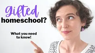 Gifted Homeschool | What You NEED to Know!