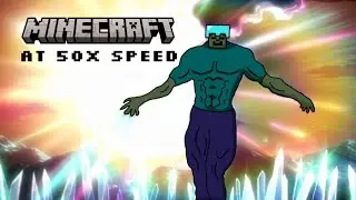 Can you beat Minecraft at 50x speed?