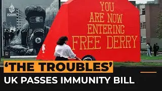 UK passes &lsquo;Troubles&rsquo; bill, granting accused murderers conditional immunity | Al Jazeera Newsfeed