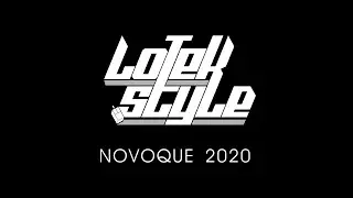 Lotek Style - Novoque 2020 (DJ Set) 16.08.2020