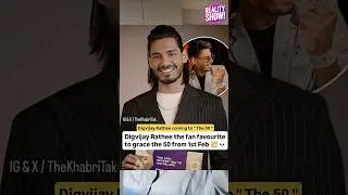 Digvijay Rathee Shocks Fans With The 50 Entry 😱 | Full Contestant Details