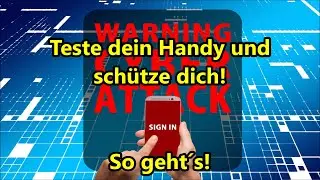 Wird dein Handy abgeh&ouml;rt oder ausspioniert? Teste es selbst - So Smartphone vor Spionage testen