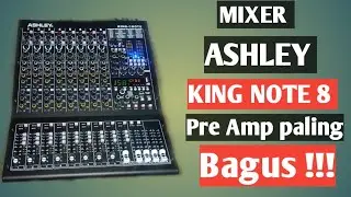 MIXER ASHLEY KING NOTE 8 || PREM KUAT!!!