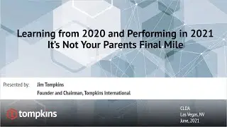 Learning from 2020 and Performing in 2021: It’s Not Your Parents Final Mile