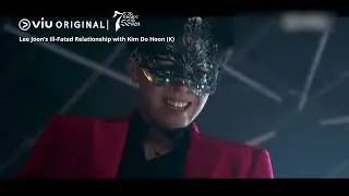Lee Joon and Kim Do Hoon (K)'s Ill-Fated Relationship 😱 | Watch FREE on Viu