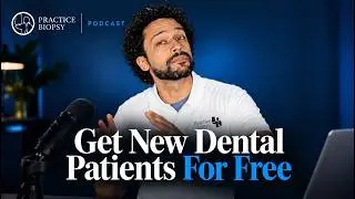 Get New Dental Patients Without Running Ads