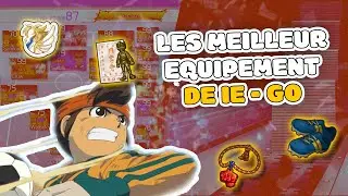 Guide - les meilleur equipement de IE - Go ! Inazuma eleven victory road