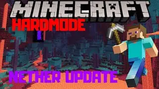 Minecraft Hardmode ep 2 & Nether update |Minecraft 1.16  Stream