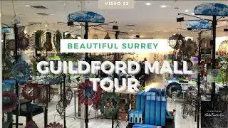 Guildford Town Center Tour | Guildford Mall Tour | Canada Life | Surrey, Canada | GlobeTrotterUs