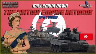 Hearts of Iron 4 | Millenium Dawn - The British Empire Returns Ep6  ᴴᴰ