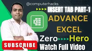 Advance Excel from Scratch for beginners | Insert Tab Part - 1 #excel #advanceexcelformula