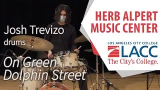 Applied Music Completion: Joshua Trevizo | On Green Dolphin Street