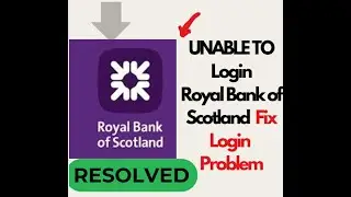 Fix Royal Bank of Scotland App Login Problem | Unable to Login RBS App on Android #techsupport #app