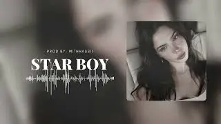 🎧 MACAN x XCHO x BAKR Type Beat - STAR BOY (prod. withhassii)