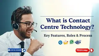 What is Contact Center Technology? | Jobs, Roles & Process Guide