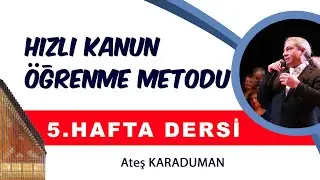 KANUN METOT 5. HAFTA DERSİ 