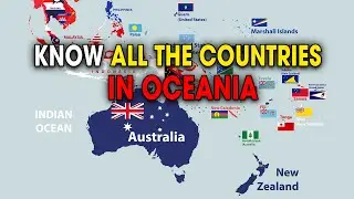 Oceania Map: Countries, Capitals, Cultures, and National Flags - World Political Map | Part 5 - 4K