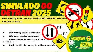Simulado do Detran 2025: 60 Quest&otilde;es da Prova te&oacute;rica do Detran #provasimuladadodetran2025