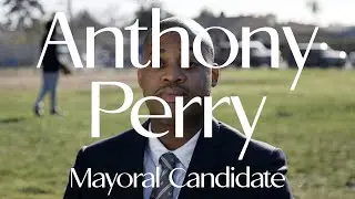 Anthony Perry for Mayor of Compton (2021)