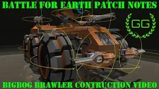 ROBOCRAFT - BATTLE FOR EARTH PATCH NOTES & BIGBOG BRAWLER