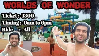 Wow Water Park | Worlds of Wonder 🌊 park Noida | ticket price 😱 1300.