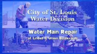 St  Louis Water Division Water Main Repair