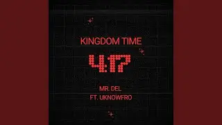 Kingdom Time