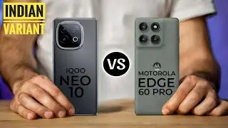 iQOO Neo 10 Vs Motorola Edge 60 Pro || Full Specs Comparison