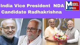 India Election 17th Vice President | NDA Candidate Radhakrishna | Model Express News 