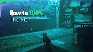 Stray - How to Complete Chapter 3 The Flat